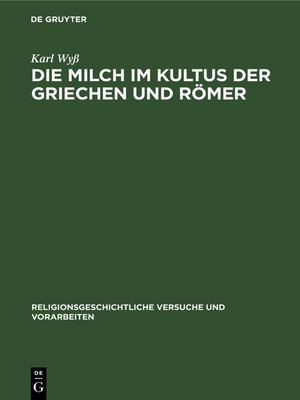 cover image of Die Milch im Kultus der Griechen und Römer